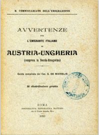 Coll.-171-Commissariato-dellEmigrazione-Avvertenze-per-lemigrante-Italiano-in-Austria-Ungheria-Tipografica-Manunzio-Roma-1910