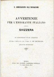 Coll.-172-Commissariato-dellEmigrazione-Avvertenze-per-lemigrante-Italiano-in-Svizzera-Società-Cartiere-Centrali-Roma-1912