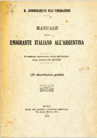 Coll.-174-Commissariato-dellEmigrazione-Manuale-dellEmigrante-Italiano-allArgentina-Società-Cartiere-Centrali-Roma-1913