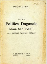 Coll.-183-Iacopo-Mazzei-Della-politica-doganale-degli-Stati-Uniti-Bemporad-Figlio-Firenze-1919