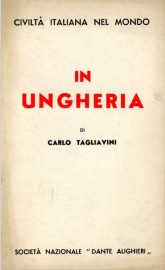 Coll. 141 - Carlo Tagliavini, In Hungary, Dante Alighieri National Society.