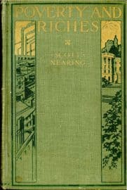 Coll. 43 - Scott Nearing, Poverty and Riches.